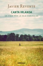 Canta Irlanda: Un Viaje Por La Isla Esmeralda