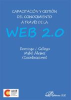 Capacitación Y Gestión Del Conocimiento A Través De La Web 2.0