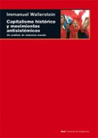 Portada del Libro Capitalismo Historico Y Movimientos Antisistemicos: Un Analisis D E Sistemas Del Mundo