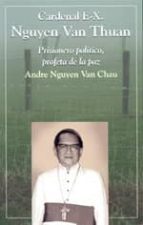Portada del Libro Cardenal Fx Nguyen Van Thuan