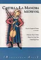 Portada del Libro Castilla-la Mancha Medieval