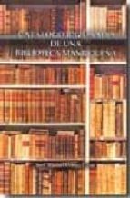 Catalogo Razonado De Una Biblioteca Manriqueña