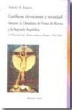 Portada del Libro Catolicos, Devociones Y Sociedad Durante La Cictadura De Primo De Rivera Y La Segunda Republica