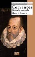 Cervantes: Biografia Razonada