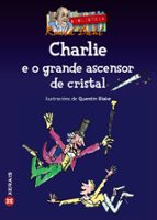 Portada del Libro Charlie E O Grande Ascensor De Cristal