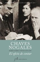 Chaves Nogales: El Oficio De Contar