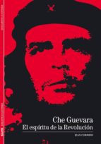 Portada del Libro Che Guevara: El Espiritu De La Revolucion
