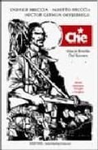 Che. Vida De Ernesto Che Guevara