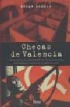 Portada del Libro Checas De Valencia: El Terror Y La Represion En La Comunidad Vale Nciana Durante La Guerra Civil
