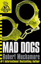 Portada del Libro Cherub 8: Mad Dogs