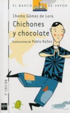 Portada del Libro Chichones Y Chocolate