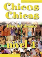 Chicos Chicas 4. Libro Del Alumno