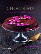 Portada del Libro Chocolate: Recetas Deliciosas Para Los Amantes Del Chocolate