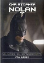 Portada del Libro Christopher Nolan: Un Mago En El Laberinto