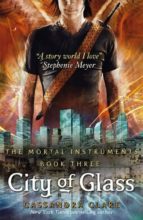 Portada del Libro City Of Glass: Mortal Instruments 3