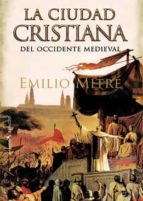 Portada del Libro Ciudad Cristiana Del Occidente Medieval