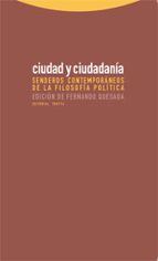Portada del Libro Ciudad Y Ciudadania: Senderos Contemporaneos De La Filosofia Poli Tica