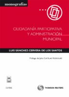 Portada del Libro Ciudadania Participativa Y Administracion Municipal