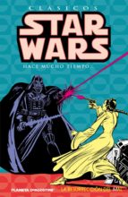 Portada del Libro Clasicos Star Wars Nº3: La Resurreccion Del Mal