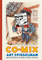 Portada del Libro Co-mix: Una Retrospectiva De Cómics, Dibujos Y Borradores