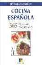 Cocina Española: 365 Recetas Magistrales