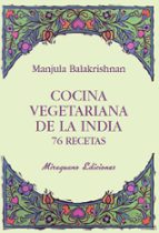 Portada del Libro Cocina Vegetariana De La India: 76 Recetas