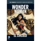 Coleccion Novelas Graficas - Wonder Woman: El Circulo
