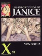 Coleccion X 91: Los Infortunios De Janice 3