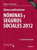 Como Confeccionar Nominas Y Seguros Sociales 2012