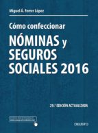 Como Confeccionar Nominas Y Seguros Sociales 2016