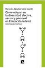 Portada del Libro Como Educar En La Diversidad Afectiva Sexual Y Personal En Educac Ion Infantil