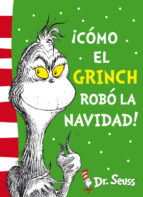 Portada del Libro ¡como El Grinch Robó La Navidad!