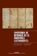 Portada del Libro Compendio De Historia De La Ingenieria Cartografica