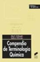 Portada del Libro Compendio De Terminologia Quimica: Recomendaciones De La Iupac