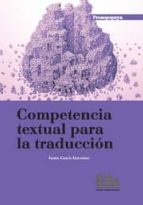 Portada del Libro Competencia Textual Para La Traduccion
