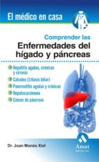 Portada del Libro Comprender Las Enfermedades Del Higado Y Pancreas