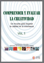 Portada del Libro Comprender Y Evaluar La Creatividad: Un Recurso Para Mejorar La C Alidad De La Enseñanza