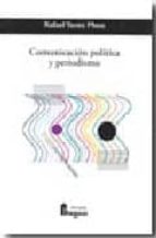 Portada del Libro Comunicación Politica Y Periodismo