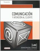 Comunicacion Y Atencion Al Cliente