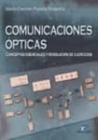Portada del Libro Comunicaciones Opticas: Conceptos Esenciales Y Resolucion De Ejer Cicios
