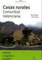 Portada del Libro Comunitat Valenciana. Casas Rurales Intimas Acogedoras Amables