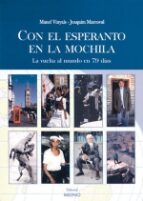 Portada del Libro Con El Esperanto En La Mochila: La Vuelta Al Mundo En 79 Dias