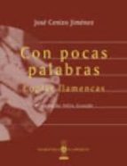 Portada del Libro Con Pocas Palabras: Coplas Flamencas