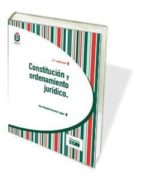 Portada del Libro Constitución Y Ordenamiento Jurídico