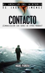 Portada del Libro Contacto: ¿comunicacion Con Seres De Otros Mundos?