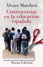 Portada del Libro Controversias En La Educacion Española