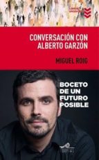 Portada del Libro Conversacion Con Alberto Garzon
