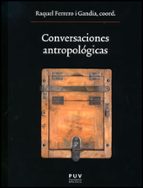 Portada del Libro Conversaciones Antropologicas