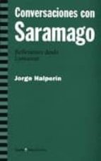 Portada del Libro Conversaciones Con Saramago: Reflexiones Desde Lanzarote