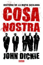 Portada del Libro Cosa Nostra: Historia De La Mafia Siciliana